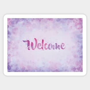 A Warm Welcome Sticker